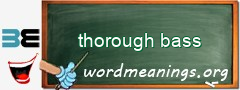 WordMeaning blackboard for thorough bass